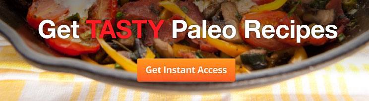 Get Tasty Paleo Recipes