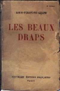 livres - Livres de Louis Ferdinand Celine - Page 2 Beaux+Draps2