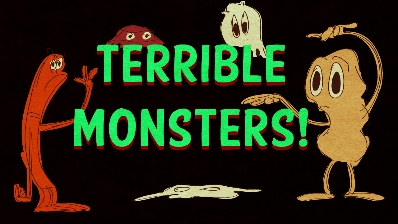 terrible monsters