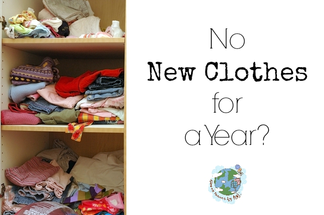 No New Clothes For a Year?