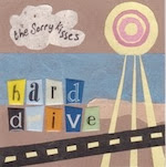 The Sorry Kisses - Hard Drive