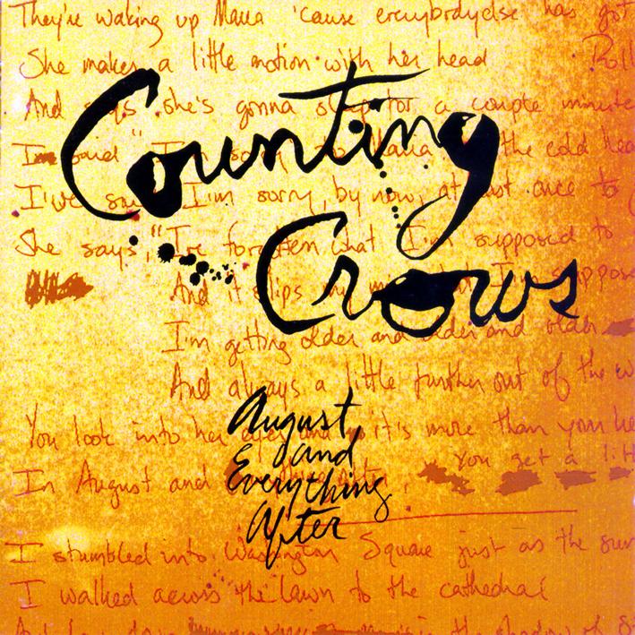 Counting Crows: August and Everything After: Piano, Vocal, Guitar Counting Crows