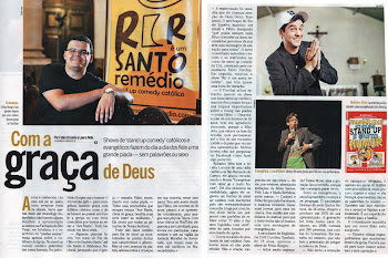 ENTREVISTA - O GLOBO MEGAZINE DO RIO - Stand Up na Evangelização - Matéria 08/01/12