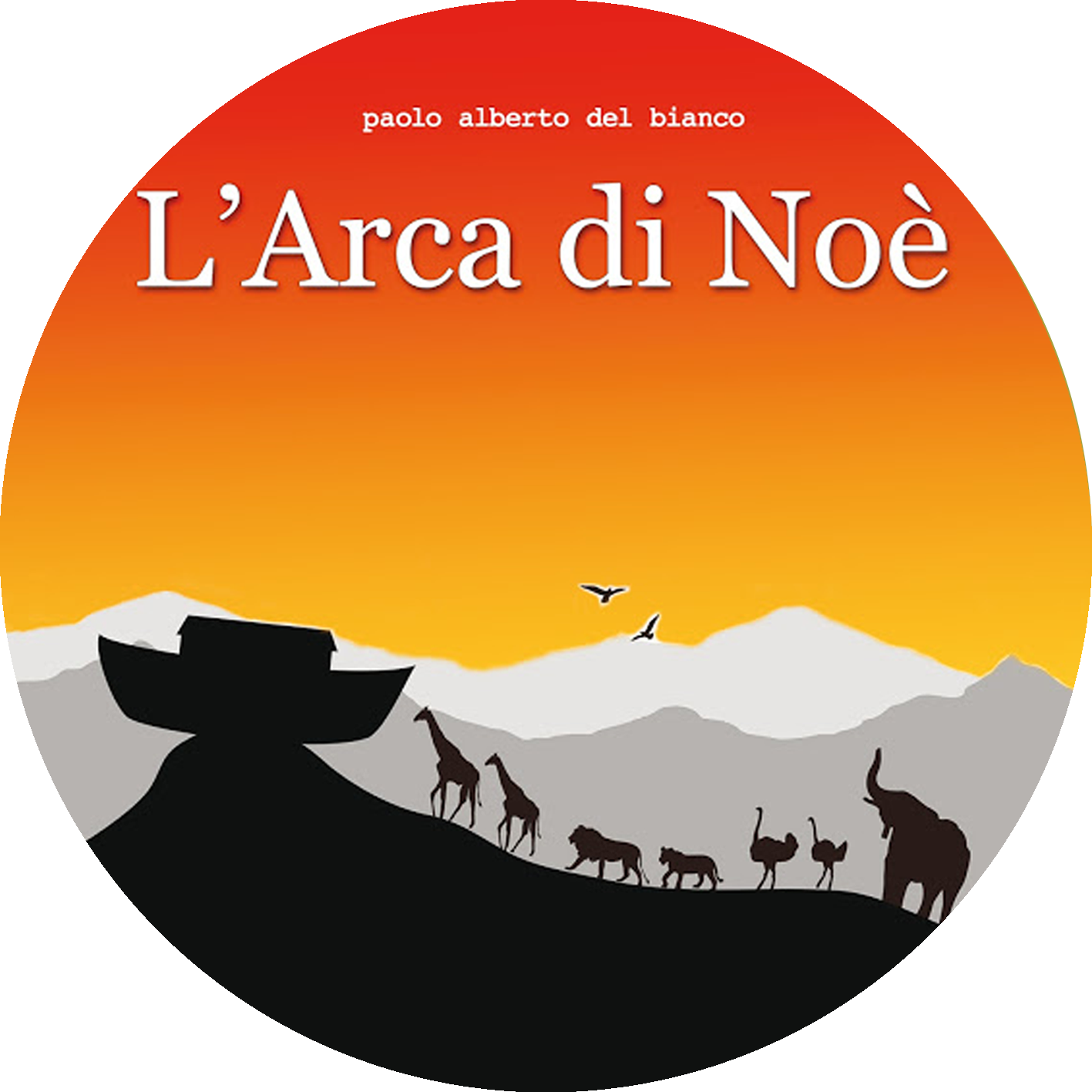 L'ARCA                       DI NOÈ