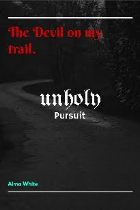 Unholy Pursuit, Devil on my trail