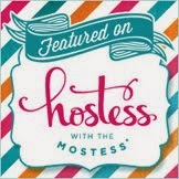 Featured on Hostess with the Mostess