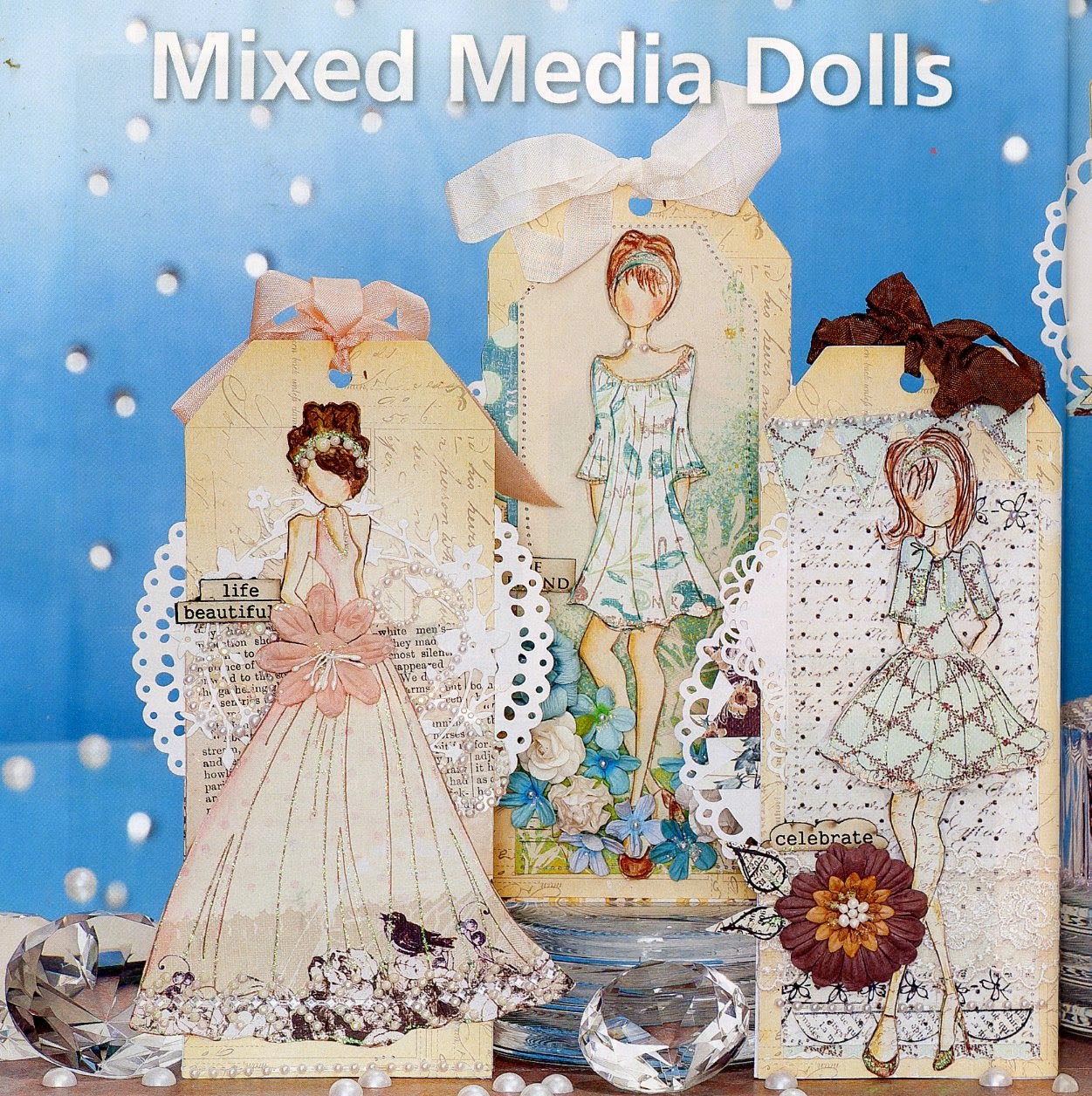Creative Mayhem Six Prima Mixed Media Dolls