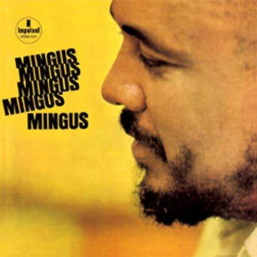CazAdam Charles Mingus Mingus Mingus Mingus Mingus Mingus 1963