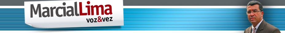 Blog do Marcial Lima - Voz e Vez