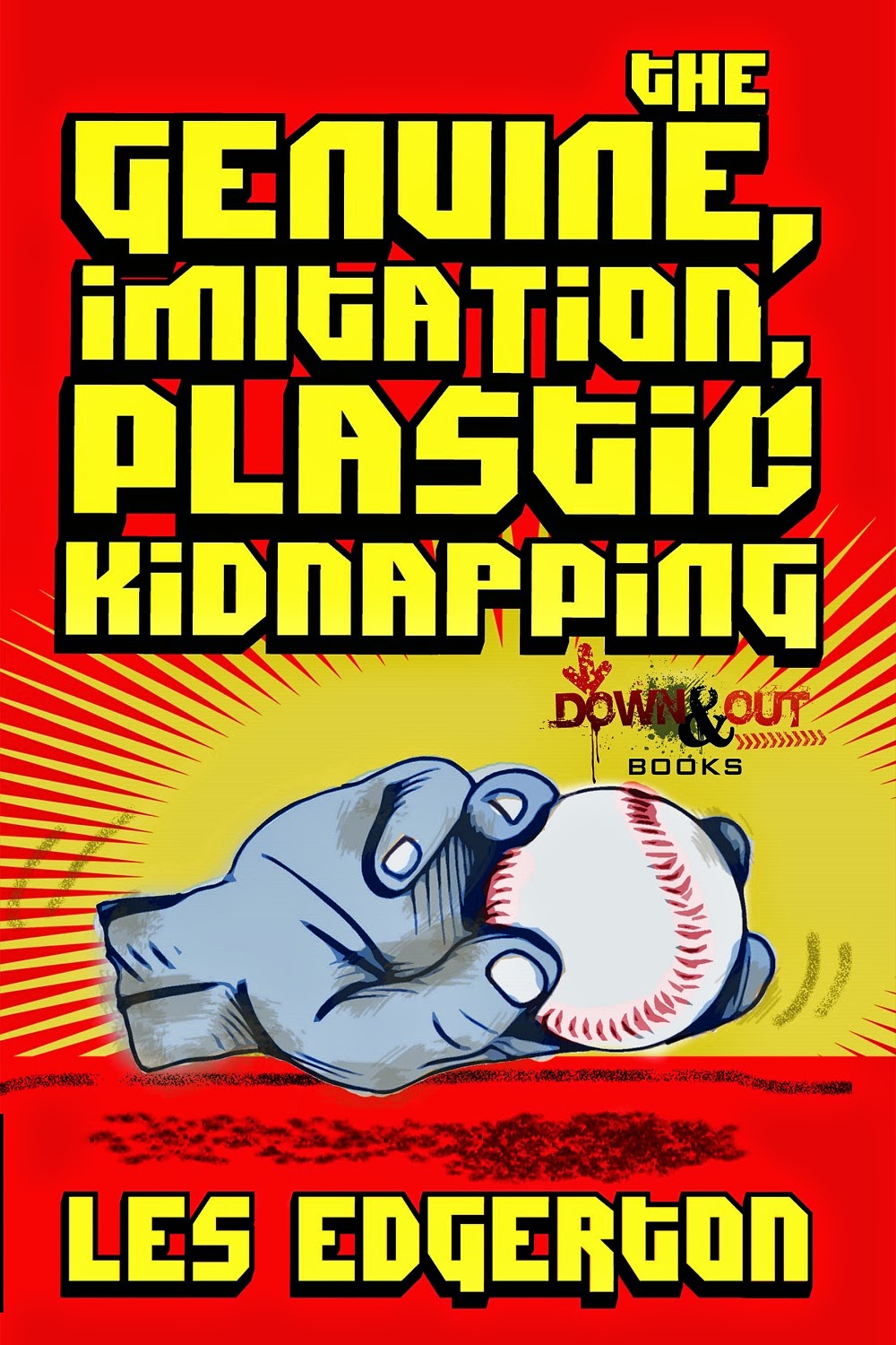 THE GENUINE, IMITATION, PLASTIC KIDNAPPING