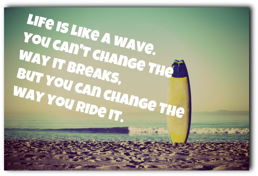 Surfing is the most joyous thing I do in my life.