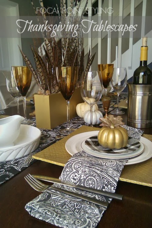 FOCAL POINT STYLING: GOLDEN AUTUMN THANKSGIVING TABLESCAPE FOCAL POINT STYLING: GOLDEN AUTUMN THANKSGIVING TABLESCAPE