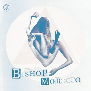 Bishop%2BMorocco%2B-%2BBishop%2BMorocco%2BCD Bishop Morocco - Bishop Morocco [8.5]