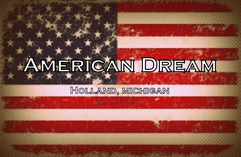 American Dream ♥