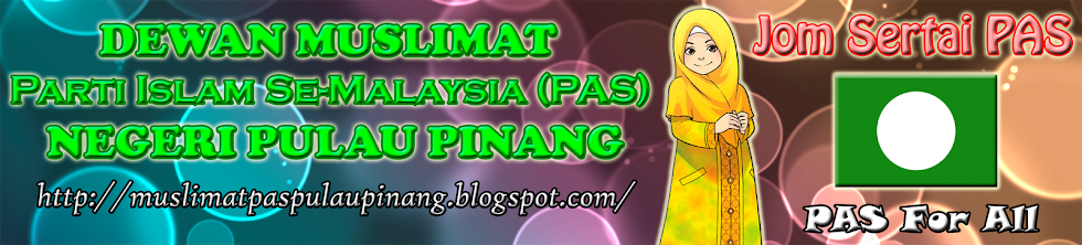 DEWAN MUSLIMAT PAS NEGERI PULAU PINANG