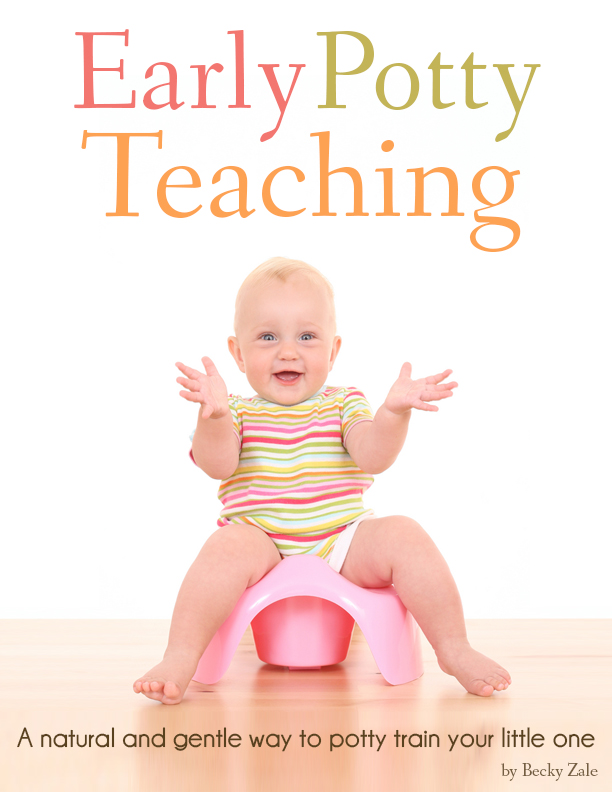 Early Potty Teaching Early Potty Teaching A natural and gentle way to