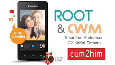 Cara Root Smartfren Andromax C2 KitKat Terbaru