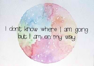 No sé a dónde voy, pero sí sé que estoy en mi camino.