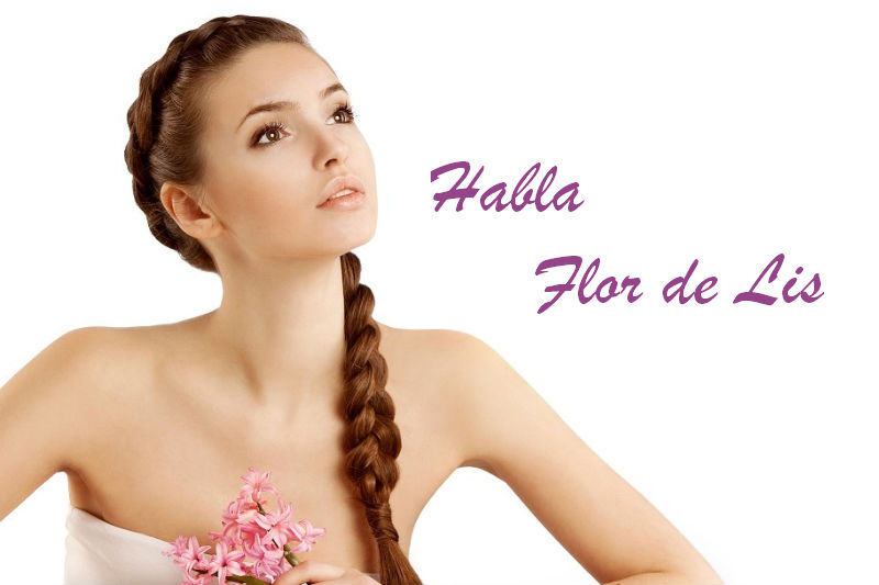 Habla Flor de Lis