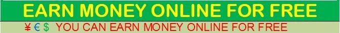 Earn Money Online For Free