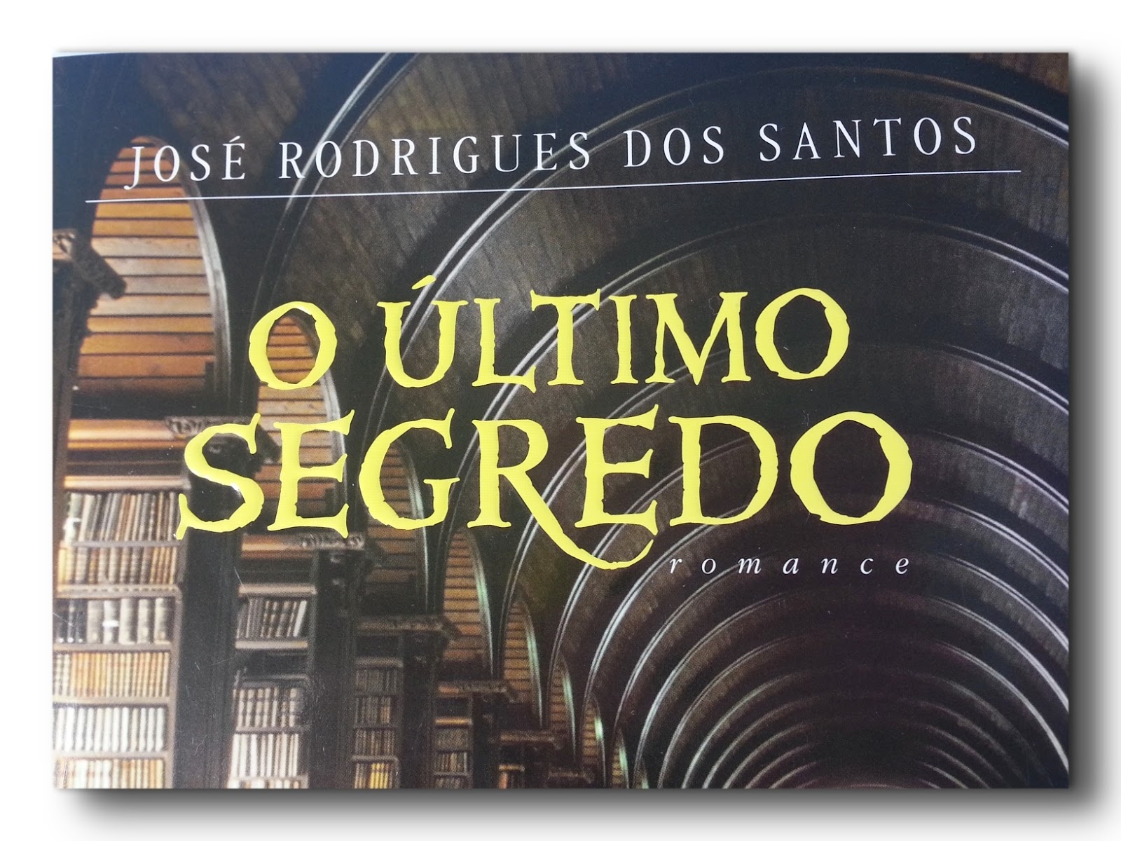 O Ultimo Segredo Jose Rodrigues Dos Santos Pdf Download