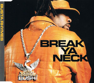 Busta Rhymes ‎– Break Ya Neck (CDS) (2001) (320 kbps)