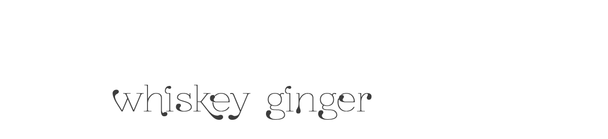 whiskey ginger