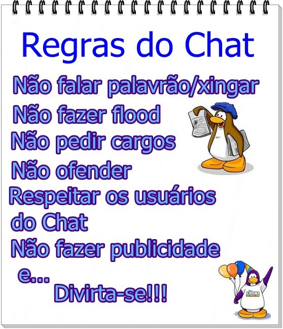 -- Regras do Chat --
