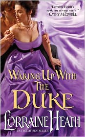 Review: Waking Up with the Duke by Lorraine Heath.
