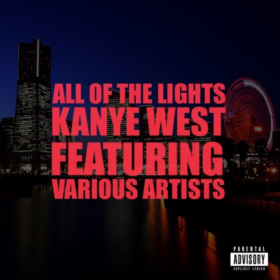 Kanye West "All of the lights (feat. Rihanna & Kid Cudi)"