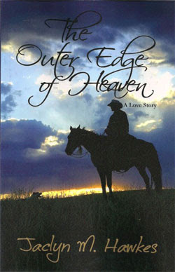 The Outer Edge of Heaven by Jacklyn M. Hawkes