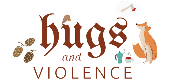 Hugs And Violence { Design }