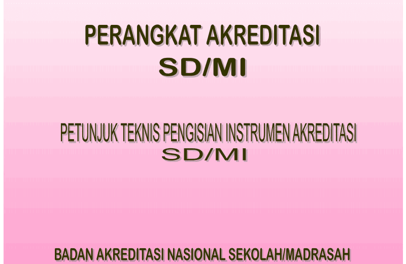 Juknis Akreditasi Sekolah Dasar (SD) dari BAN SM
