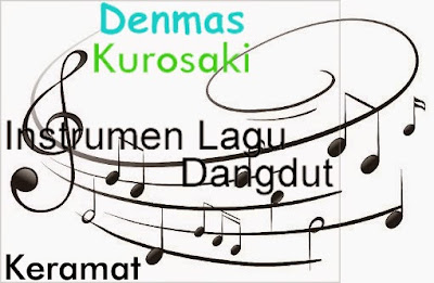 Download Instrumen Lagu Dangdut Keramat (Karaoke MP3)