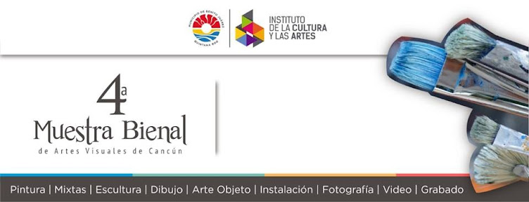 4ª Muestra Bienal de Artes visuales de Cancún