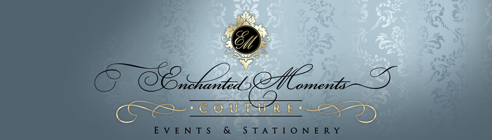 Enchanted Moments Couture - Events & Stationery