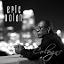 O'JAYS MEMBER ERIC NOLAN RELEASES 3 rd SOLO SINGLE