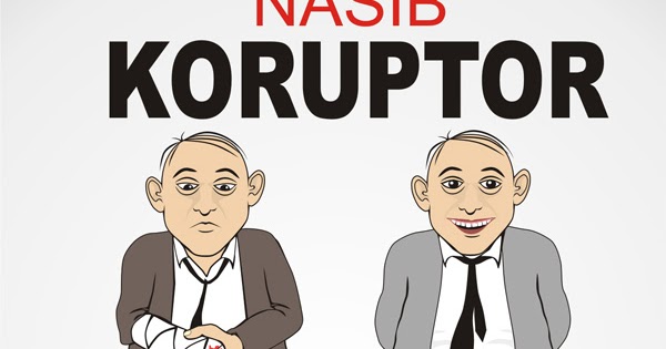 PENGERTIAN KORUPSI, KOLUSI DAN NEPOTISME Obrolan Politik