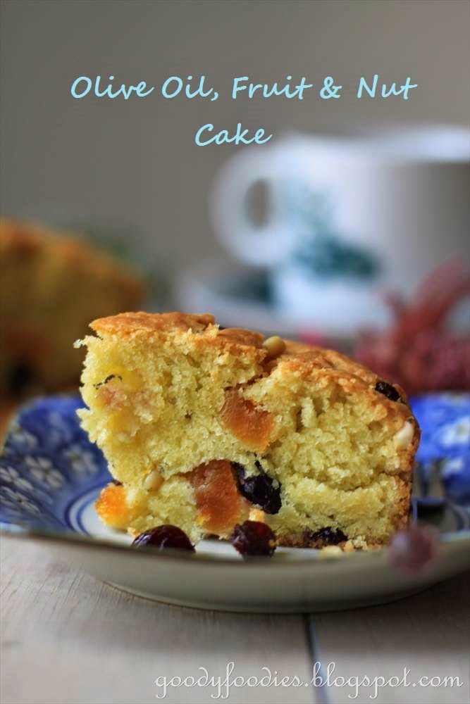 GoodyFoodies Recipe Healthy Olive Oil, Fruit and Nut Cake