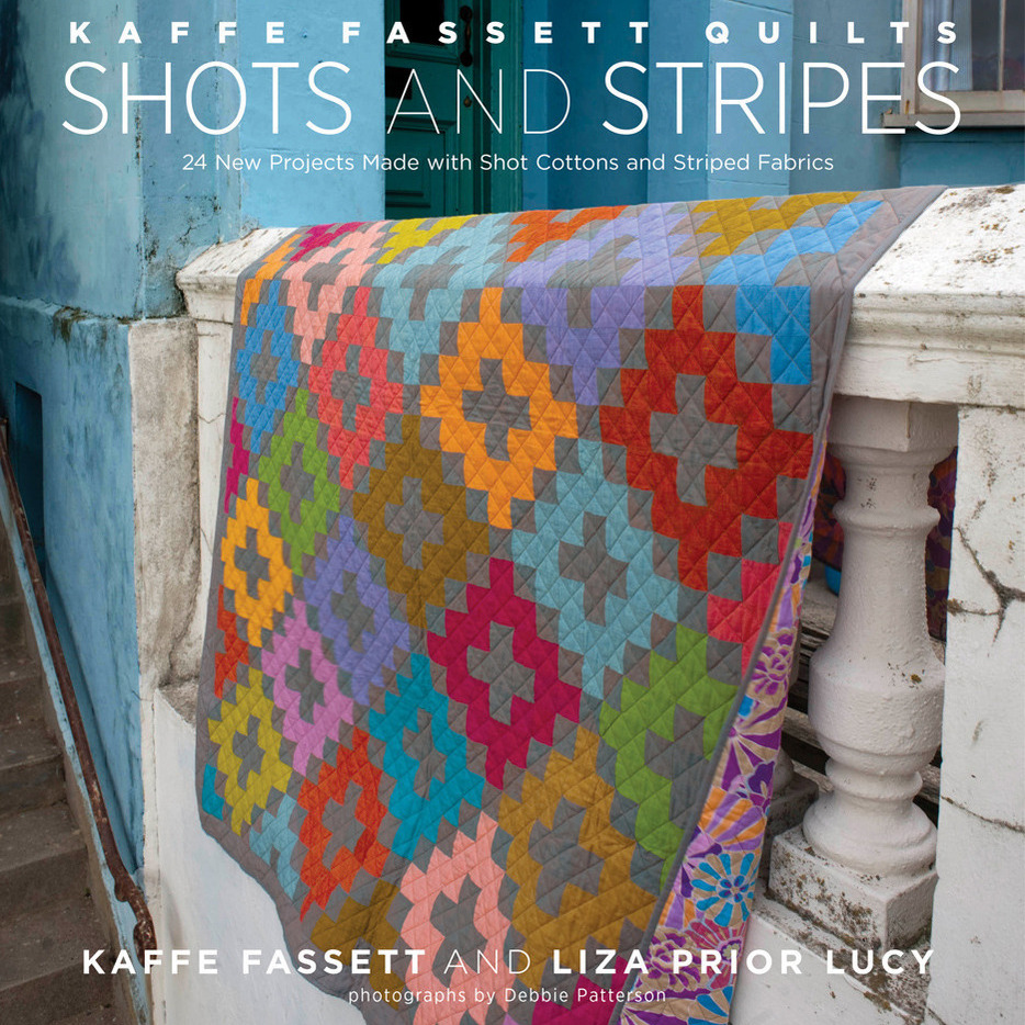 Quilt Inspiration: Shots and Stripes by Kaffe Fassett : book