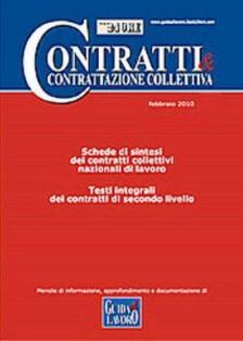 Contratti & Contrattazione Collettiva - Marzo 2011 | ISSN 1592-4556 | TRUE PDF | Mensile | Normativa | Amministrazione del Personale | Lavoro