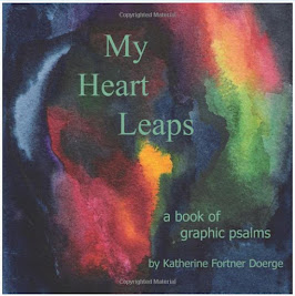 My Heart Leaps: A Book of Graphic Psalms