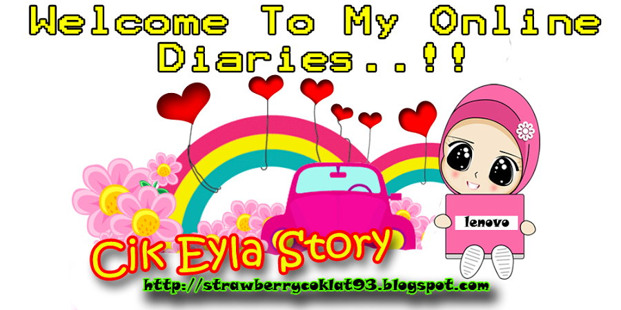                      Cik Eyla Story