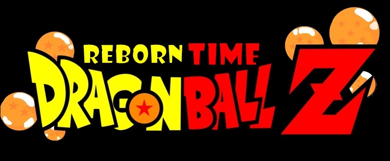 Drangon ball  Reborn Time