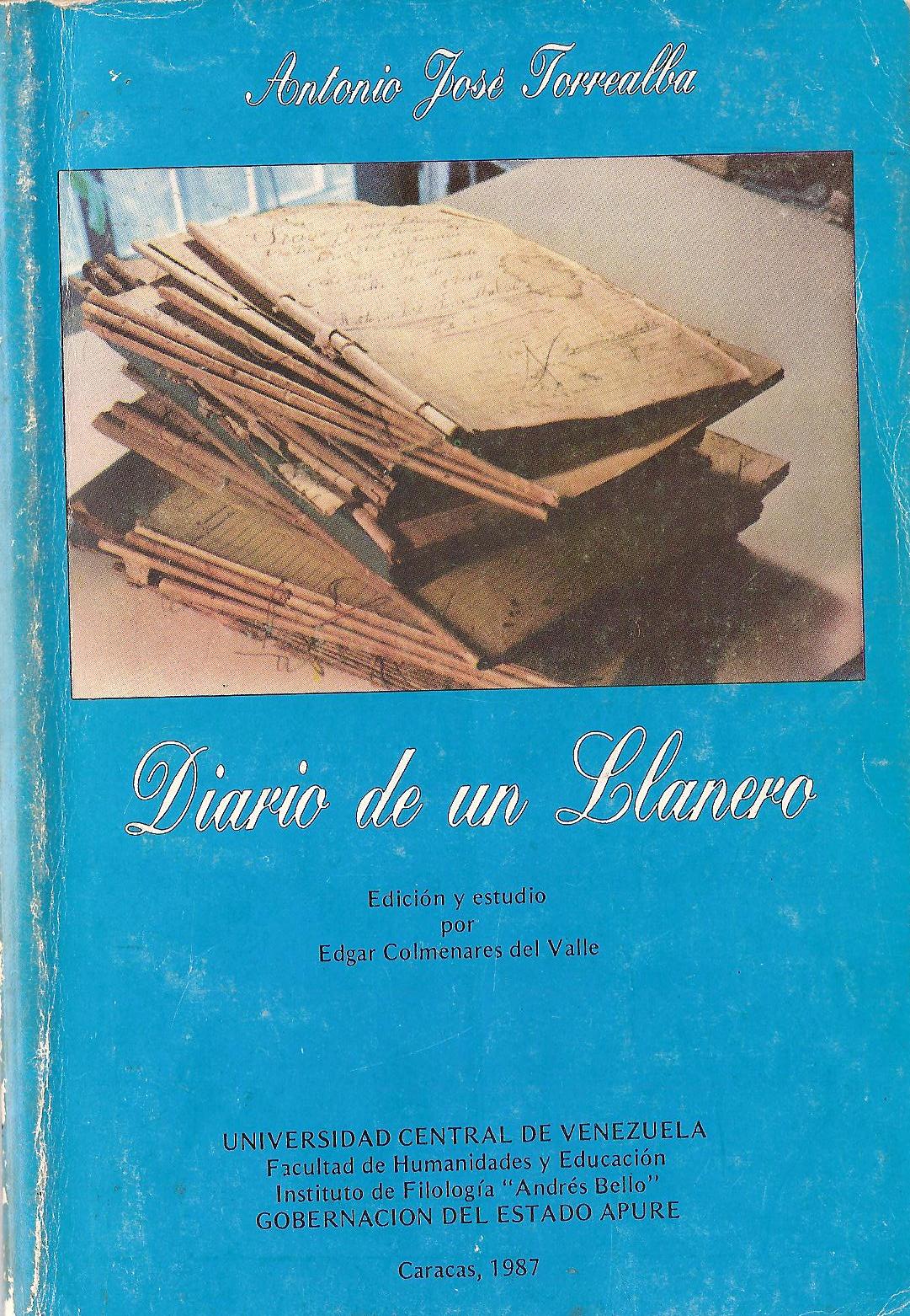 El Diario de un Llanero , Los escritos de un caporal de sabana