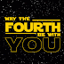 May the 4th be with You