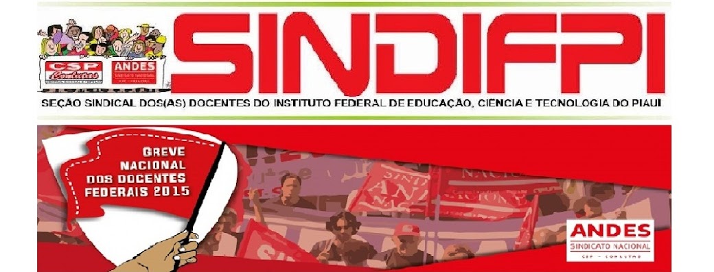 SINDIFPI - SEÇÃO SINDICAL DOS/AS DOCENTES DO IFPI