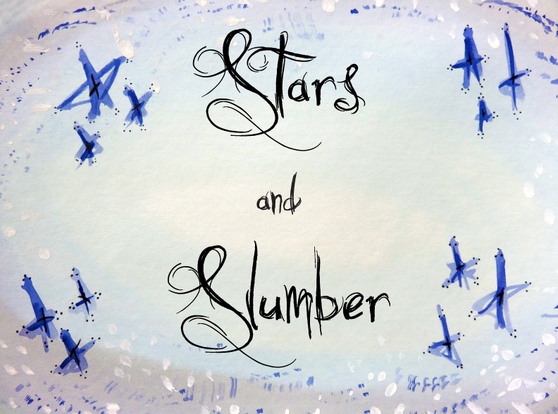 STARS & SLUMBER