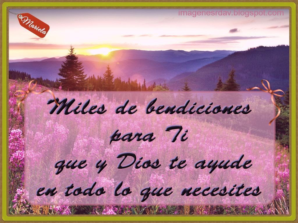 Bendiciones de dios Imágenes Cristianas: Bendiciones