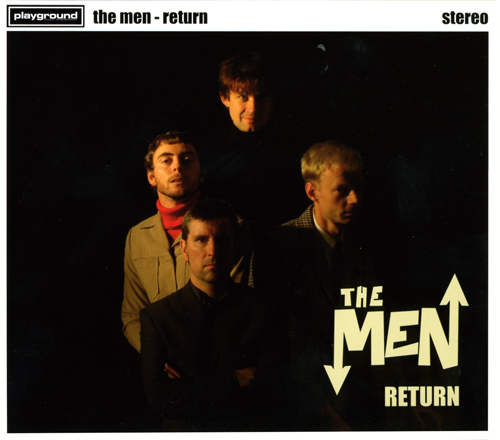 ¿Qué estáis escuchando ahora? - Página 9 The+Men+-+Return+-+2006